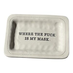Where Is My Mask Trinket Dish Fu€^ Rectangle Ceramic